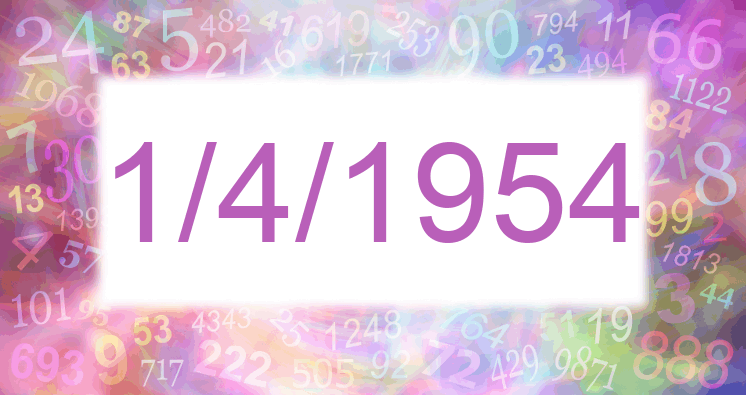 Numerología de la fecha 1/4/1954