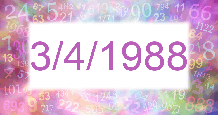 Numerología de la fecha 3/4/1988