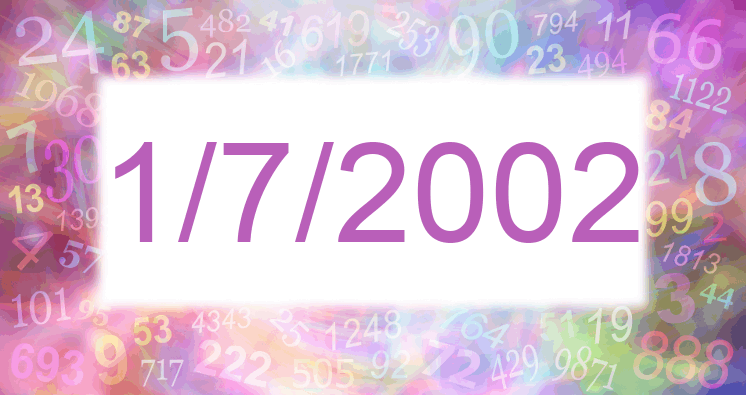 Numerología de la fecha 1/7/2002
