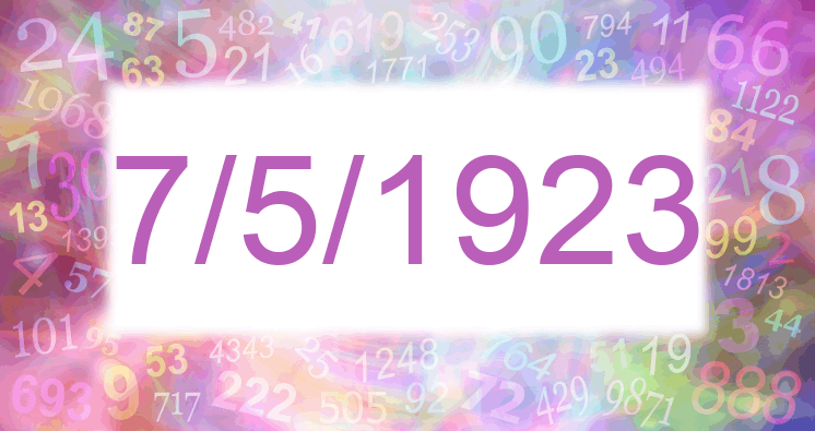 Numerología de la fecha 7/5/1923