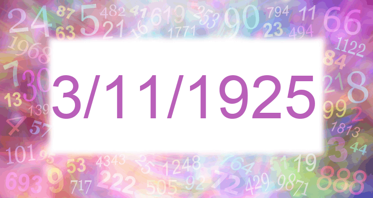 Numerología de las fechas 3/11/1925 y 31/1/1925