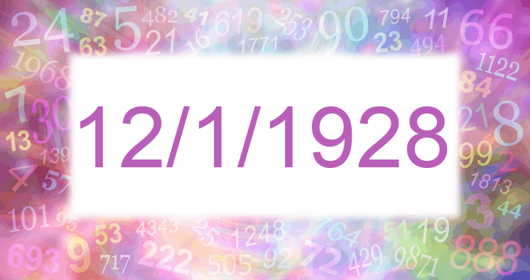Numerología de la fecha 12/1/1928