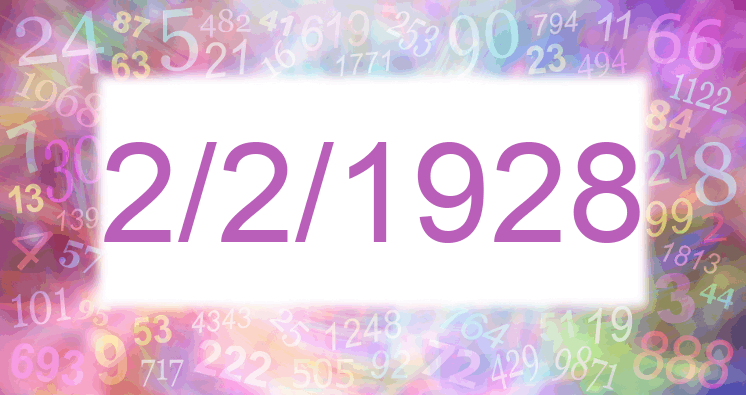 Numerología de la fecha 2/2/1928
