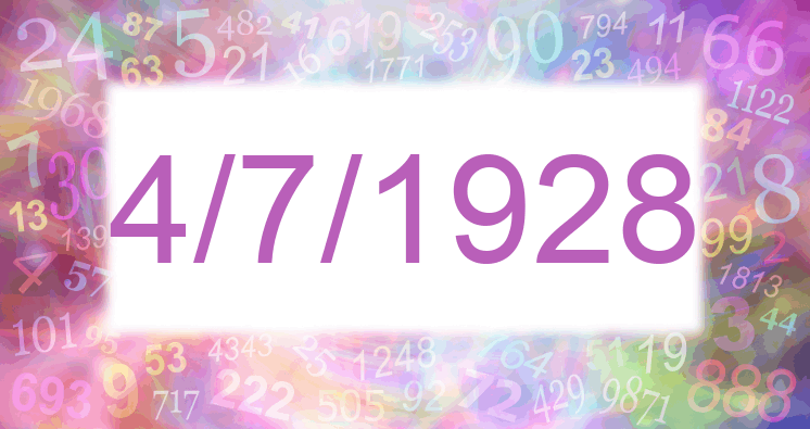 Numerología de la fecha 4/7/1928