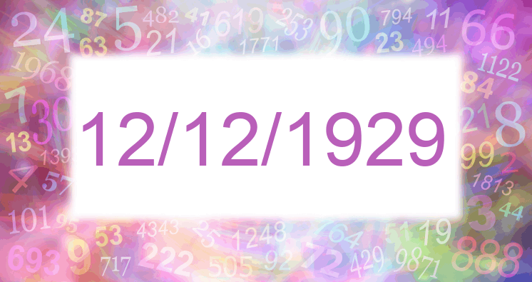 Numerología de la fecha 12/12/1929