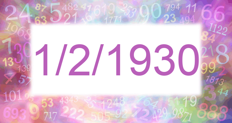 Numerología de la fecha 1/2/1930