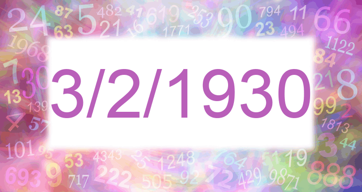 Numerología de la fecha 3/2/1930