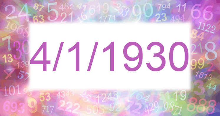 Numerología de la fecha 4/1/1930