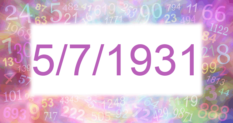 Numerología de la fecha 5/7/1931
