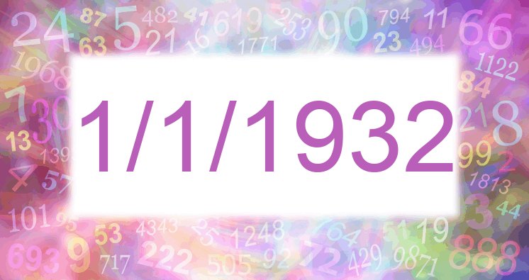 Numerología de la fecha 1/1/1932