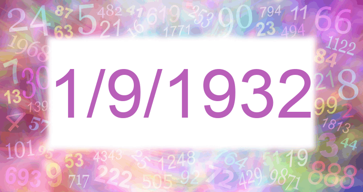 Numerología de la fecha 1/9/1932
