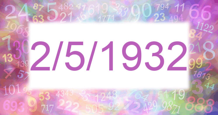 Numerología de la fecha 2/5/1932