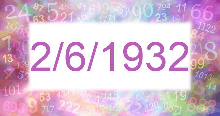 Numerología de la fecha 2/6/1932