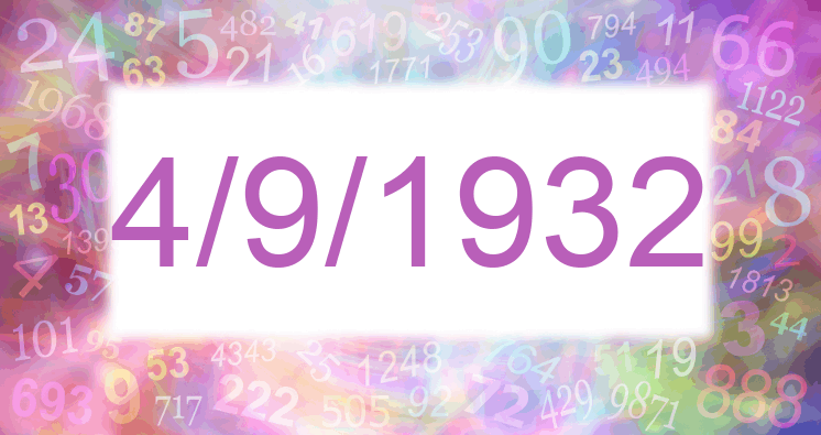 Numerología de la fecha 4/9/1932