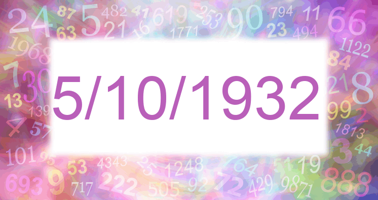 Numerología de la fecha 5/10/1932