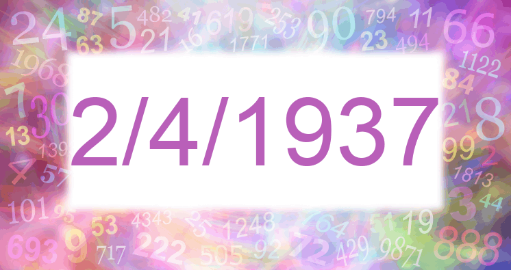 Numerología de la fecha 2/4/1937