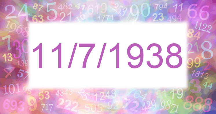Numerología de la fecha 11/7/1938