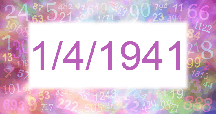 Numerología de la fecha 1/4/1941