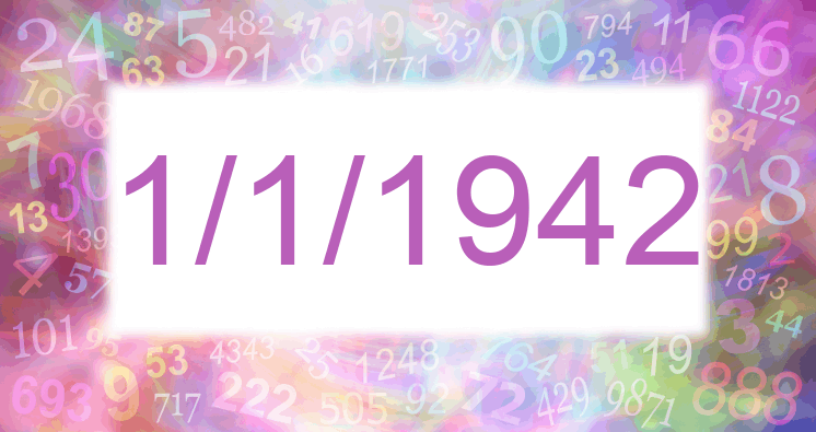 Numerología de la fecha 1/1/1942