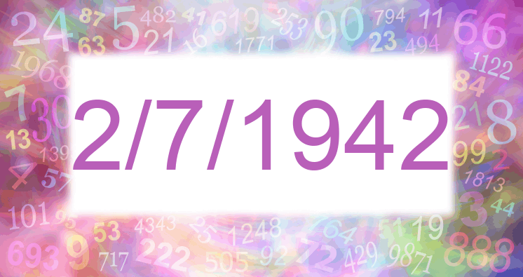 Numerología de la fecha 2/7/1942