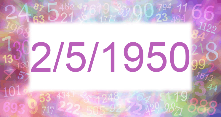 Numerología de la fecha 2/5/1950