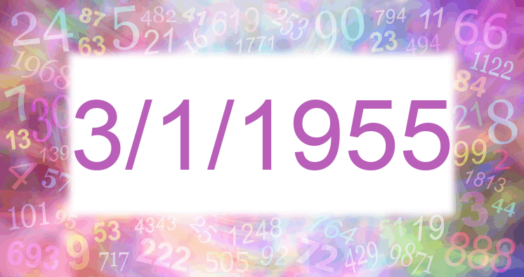 Numerología de la fecha 3/1/1955