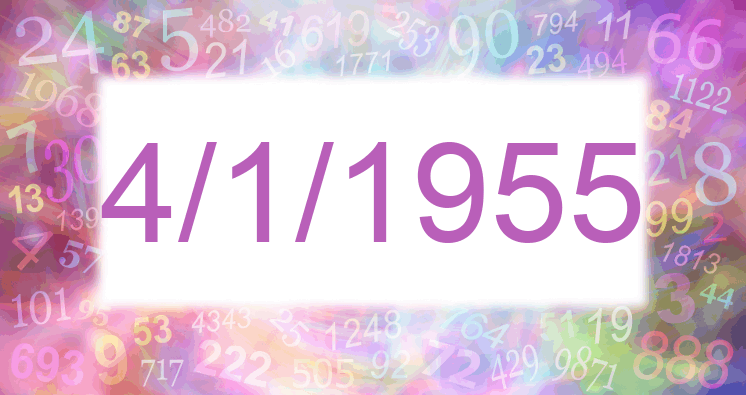 Numerología de la fecha 4/1/1955