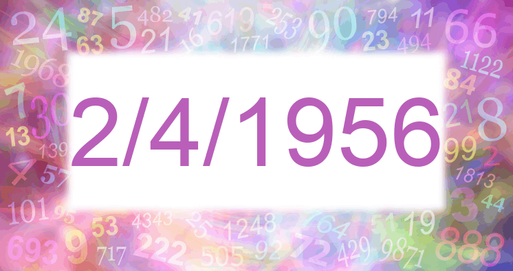 Numerología de la fecha 2/4/1956