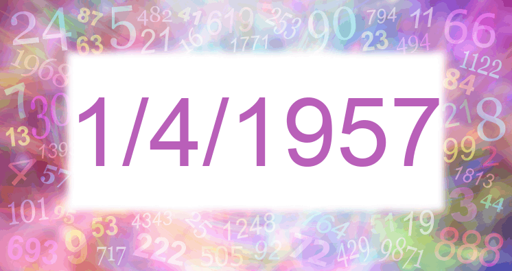 Numerología de la fecha 1/4/1957
