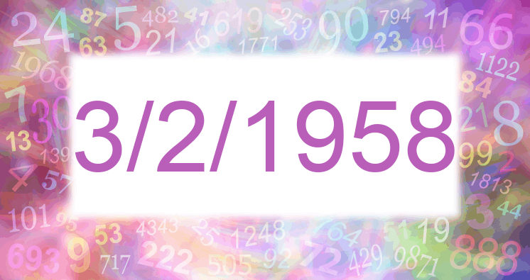Numerología de la fecha 3/2/1958
