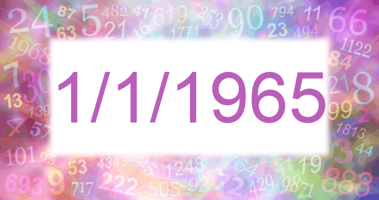 Numerología de la fecha 1/1/1965
