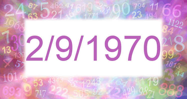 Numerología de la fecha 2/9/1970