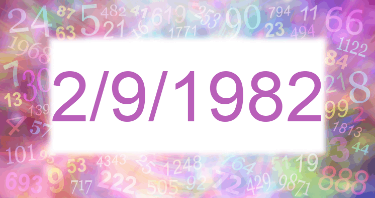 Numerología de la fecha 2/9/1982
