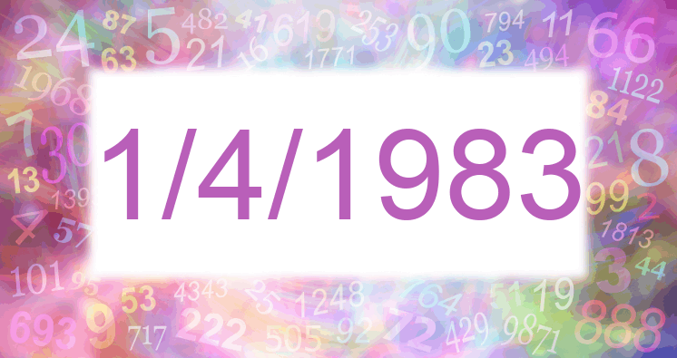 Numerología de la fecha 1/4/1983