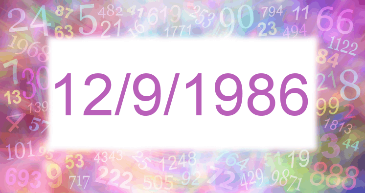 Numerología de la fecha 12/9/1986