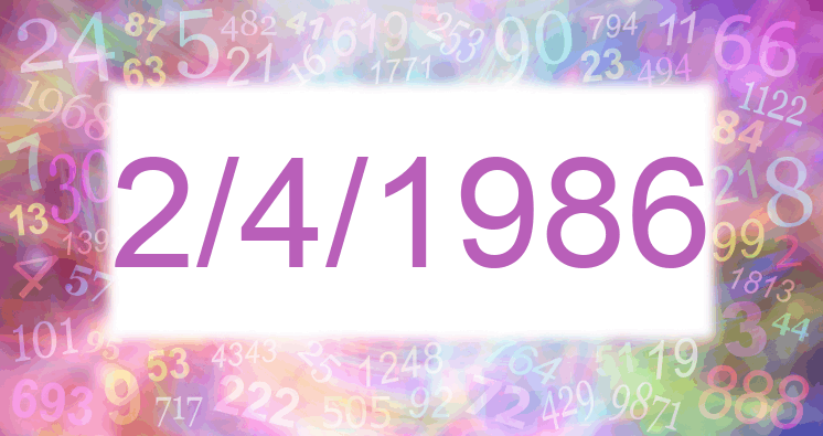 Numerología de la fecha 2/4/1986