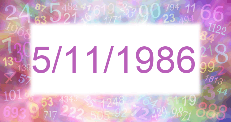 Numerología de la fecha 5/11/1986