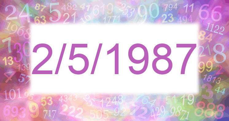 Numerología de la fecha 2/5/1987