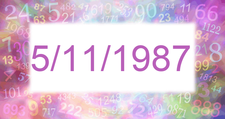 Numerología de la fecha 5/11/1987