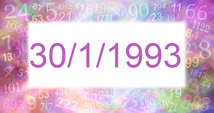 Numerología de la fecha 30/1/1993