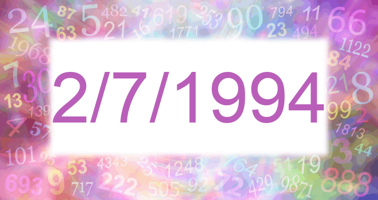 Numerología de la fecha 2/7/1994