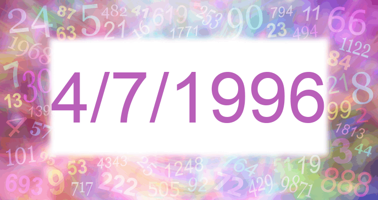Numerología de la fecha 4/7/1996