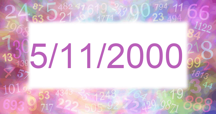 Numerología de la fecha 5/11/2000