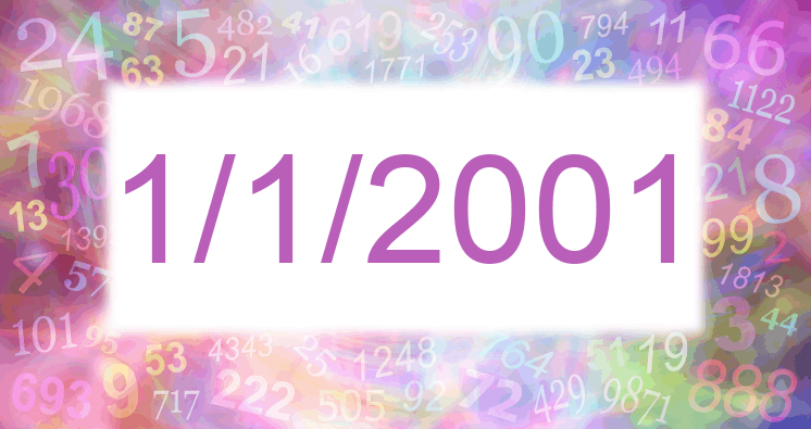 Numerología de la fecha 1/1/2001