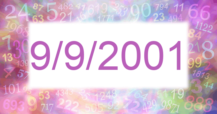 Numerología de la fecha 9/9/2001