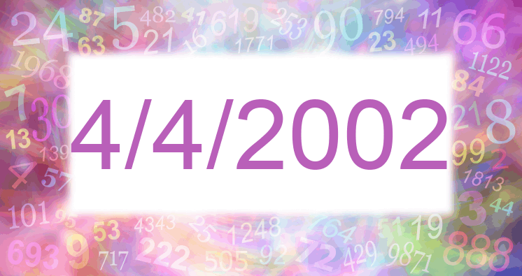 Numerología de la fecha 4/4/2002