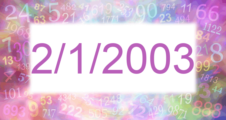 Numerología de la fecha 2/1/2003
