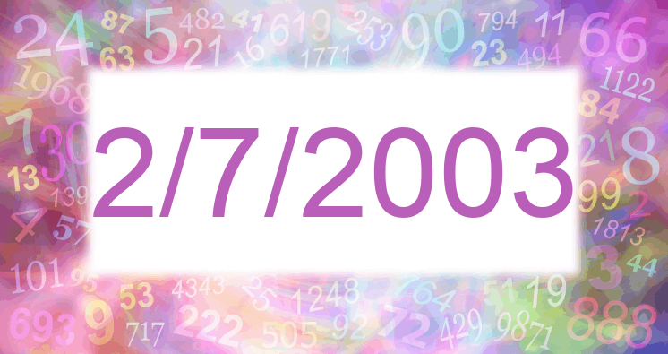 Numerología de la fecha 2/7/2003