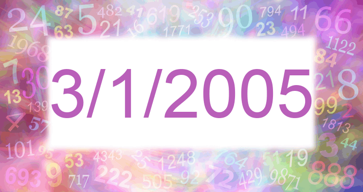 Numerología de la fecha 3/1/2005