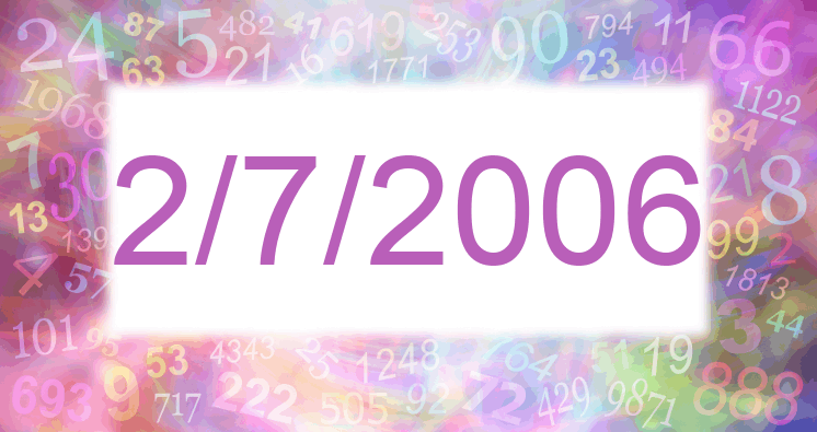 Numerología de la fecha 2/7/2006